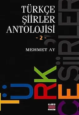 Türkçe Şiirler Antolojisi - Cilt 2