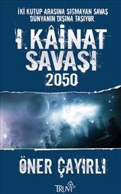 1. Kainat Savaşı 2050