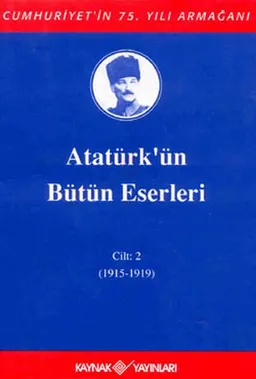 Atatürk'ün Bütün Eserleri Cilt: 2