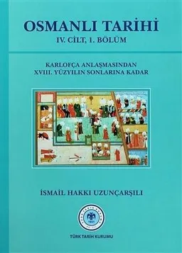 Osmanlı Tarihi - IV. Cilt, 1. Kısım