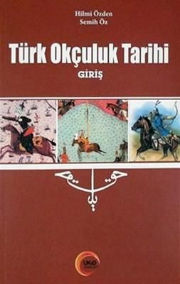 Türk Okçuluk Tarihi