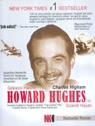 Göklerin Hakimi - Howard Hughes'in Gizemli Hayatı