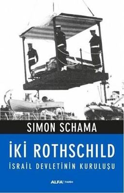 İki Rothschild İsrail Devletinin Kuruluşu