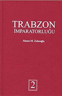 Trabzon İmparatorluğu - 2