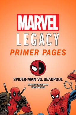 Spider-Man vs. Deadpool - Marvel Legacy Primer Pages