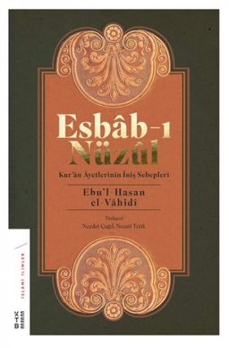 Esbab-ı Nüzül: Kur'an Ayetlerinin İniş Sebepleri