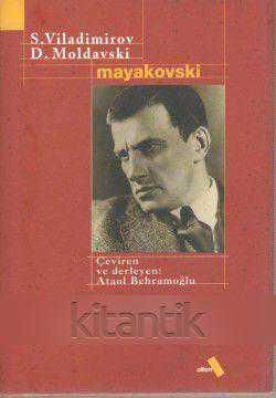 Yaşamı ve Şiirlerinden Örneklerle Mayakovski