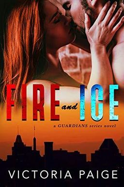 Fire and Ice (Guardians Book 1)