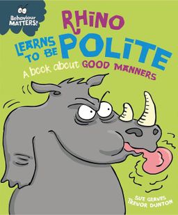 Behaviour Matters: Rhino Learns to be Polite