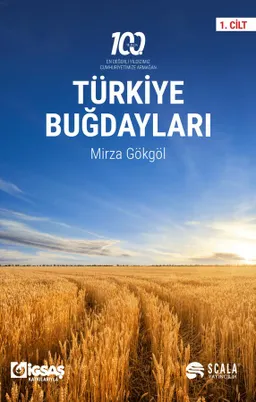 Türkiye Buğdayları 1. Cilt