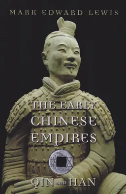 The Early Chinese Empires : Qin And Han