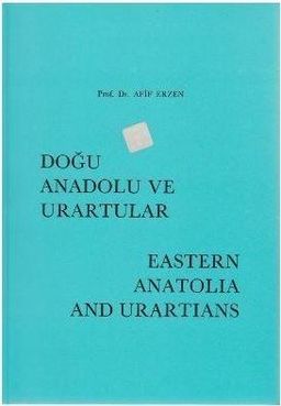 Doğu Anadolu Ve Urartular