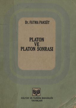 Platon ve Platon Sonrası