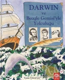 Darwin ve Beagle Gemisi'yle Yolculuğu