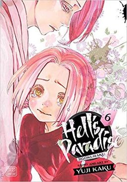 Hell's Paradise: Jigokuraku Vol. 6