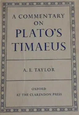A Commentary On Plato's Timaeus