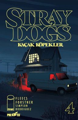 Stray Dogs: Kaçak Köpekler - Sayı 4