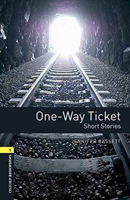 One - Way Ticket