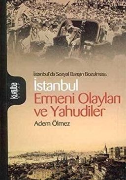 İstanbul Ermeni Olayları ve Yahudiler