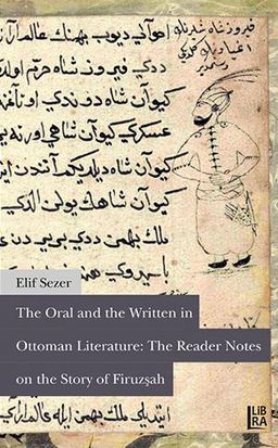 The Oral and The Written in Ottoman Literature