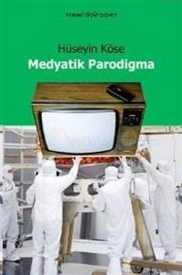 Medyatik Parodigma