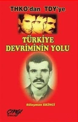 THKO'dan TDY'ye Türkiye Devriminin Yolu
