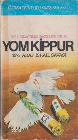 Yom Kippur - 1973 Arap İsrail Savaşı 1.Cilt