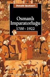 Osmanlı İmparatorluğu 1700 - 1922