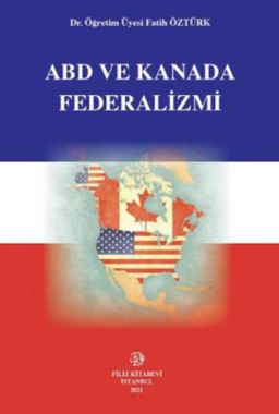 ABD ve Kanada Federalizmi