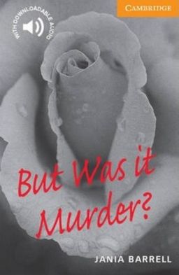 But Was it Murder?