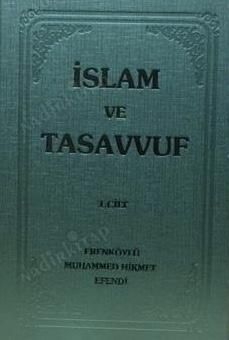 İslam ve Tasavvuf (1. Cilt)