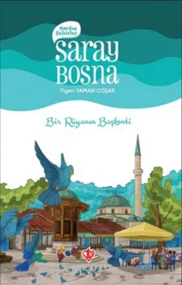 Kardeş Şehirler: Saray Bosna