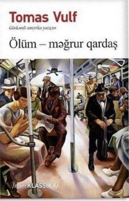 Ölüm - Məğrur Qardaş