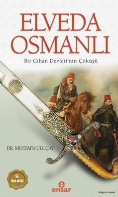 Elveda Osmanlı