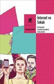 İnternet ve Sokak