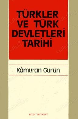 Türkler ve Türk Devletleri Tarihi