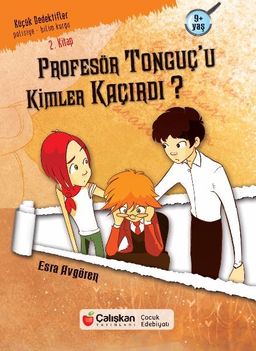 Profesör Tonguç’u Kimler Kaçırdı?
