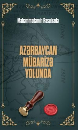Azərbaycan Mübarizə Yolunda