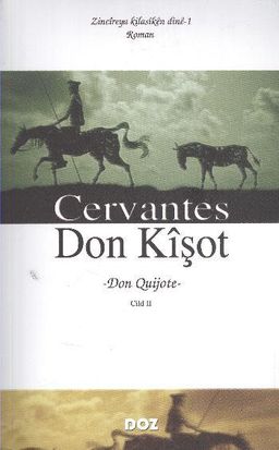 Don Kîşot - Cilt 2