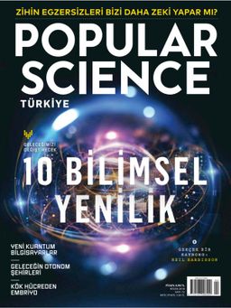 Popular Science Türkiye - Sayı 72