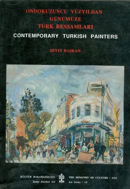 Ondokuzuncu Yüzyıldan Günümüze Türk Ressamları