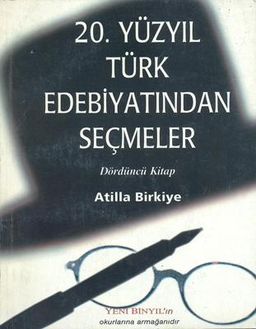 20. Yüzyıl Türk Edebiyatından Seçmeler - 4