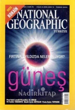 National Geographic Türkiye / Temmuz 2004