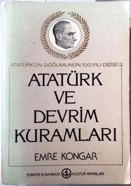 Atatürk Ve Devrim Kuramları