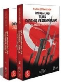 İktidara Karşı Türk Direniş ve Devrimleri (2 Cilt Takım) / Başlangıçtan Atatürk'e