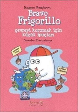 Başucu Kitaplarım - Bravo Frigorillo