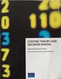 Costing Theory and Decision Making