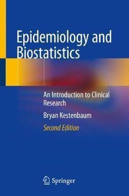 Epidemiology and Biostatistics