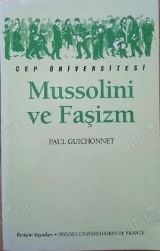 Mussolini ve Faşizm