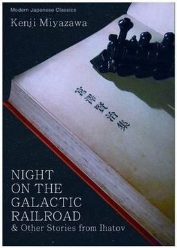 Night on The Galactic Railroad and Other Stories From Ihatov